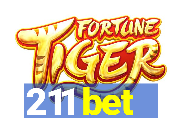 211 bet